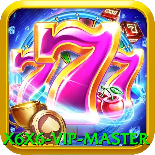 x6x6 - VIP Master - ⚡ apk